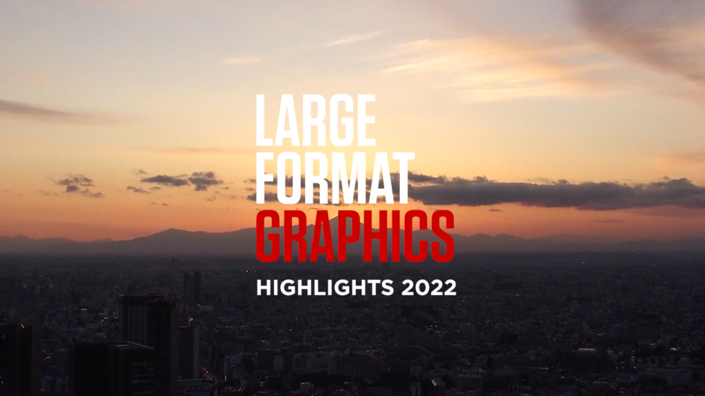 Large Format Graphics Highlights 2022 - graphiPLAZA